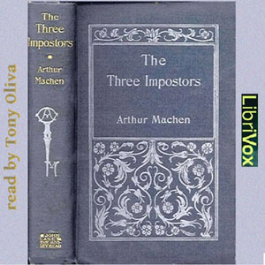 The Three Impostors - Arthur Machen - Free Audio Books Online Audiobooks in English