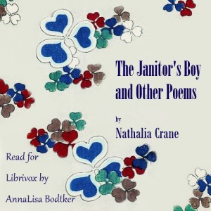 The Janitor's Boy and Other Poems - Nathalia Crane - Free Audio Books Online Audiobooks in English