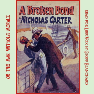 A Broken Bond (Version 2) - Nicholas Carter - Free Audio Books Online Audiobooks in English