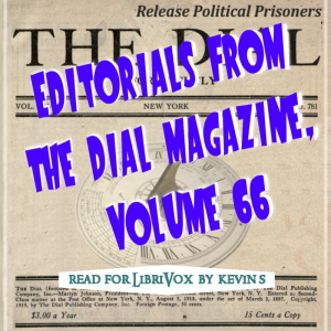 Editorials from The Dial magazine, Volume 66 - Martyn Johnson - Free Audio Books Online Audiobooks in English