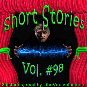 Short Story Collection Vol. 098 - Various - Free Audio Books Online Audiobooks in English