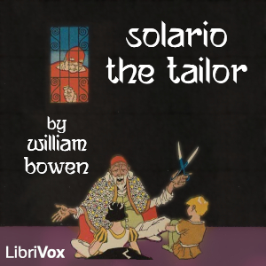 Solario the Tailor - William Bowen - Free Audio Books Online Audiobooks in English