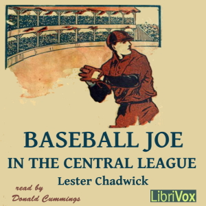 Baseball Joe in the Central League - Lester Chadwick - Free Audio Books Online Audiobooks in English