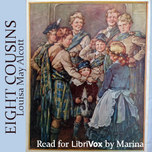 Eight Cousins (Version 3) - Louisa May Alcott - Free Audio Books Online Audiobooks in English