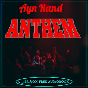 Anthem (Version 5) - Ayn RAND - Free Audio Books Online Audiobooks in English