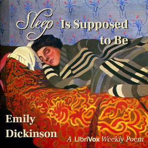 Sleep Is Supposed To Be - Emily Dickinson - Free Audio Books Online Audiobooks in English