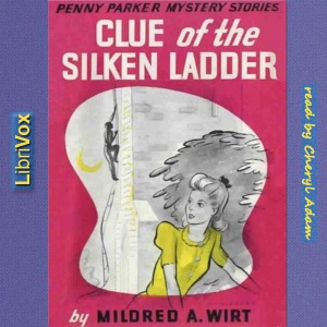 The Clue of the Silken Ladder - Mildred A. Wirt Benson - Free Audio Books Online Audiobooks in English
