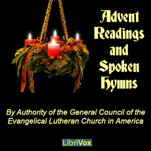 Advent readings and spoken hymns - King James Version - Free Audio Books Online Audiobooks in English