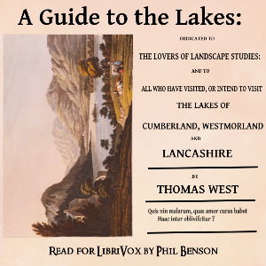 A Guide to the Lakes - Thomas West - Free Audio Books Online Audiobooks in English