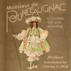 Monsieur De Pourceaugnac - Molière - Free Audio Books Online Audiobooks in English