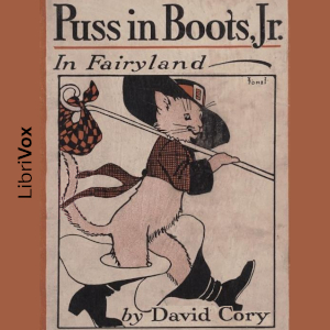 Puss in Boots, Jr. in Fairyland - David Cory - Free Audio Books Online Audiobooks in English