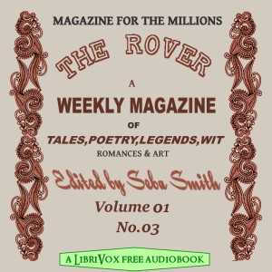 The Rover Vol. 01 No. 03 - Seba Smith - Free Audio Books Online Audiobooks in English