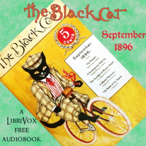 The Black Cat Vol. 01 No. 12 September 1896 - Various - Free Audio Books Online Audiobooks in English