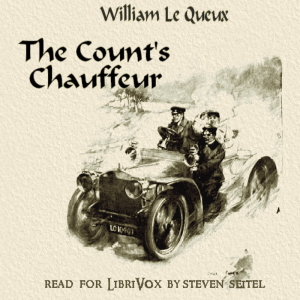 The Count's Chauffeur - William Le Queux - Free Audio Books Online Audiobooks in English