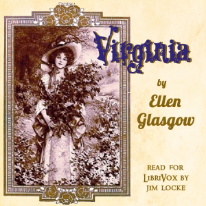 Virginia - Ellen Glasgow - Free Audio Books Online Audiobooks in English