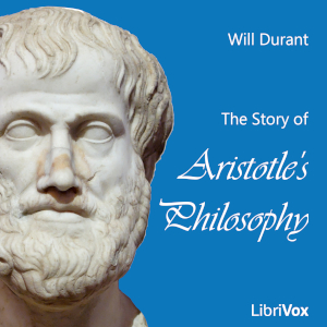 The Story of Aristotle's Philosophy - Will Durant - Free Audio Books Online Audiobooks in English