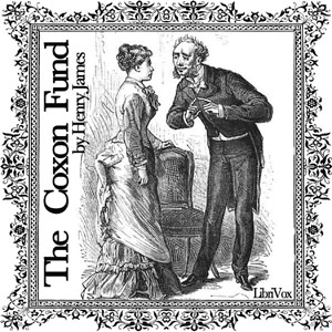 The Coxon Fund - Henry James - Free Audio Books Online Audiobooks in English