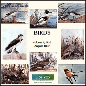 Birds, Vol. II, No 2, August 1897 - Various - Free Audio Books Online Audiobooks in English
