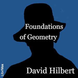 Foundations of Geometry - David HILBERT - Free Audio Books Online Audiobooks in English