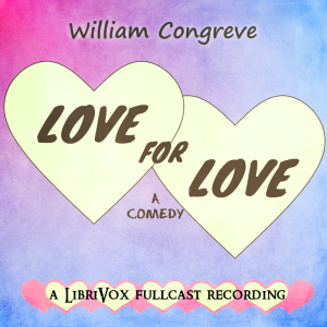 Love for Love - William CONGREVE - Free Audio Books Online Audiobooks in English