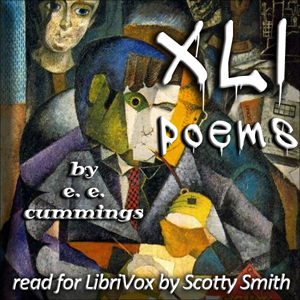 XLI Poems - E. E. CUMMINGS - Free Audio Books Online Audiobooks in English