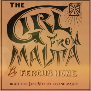 The Girl From Malta - Fergus Hume - Free Audio Books Online Audiobooks in English
