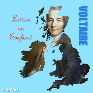 Letters on England - Voltaire - Free Audio Books Online Audiobooks in English