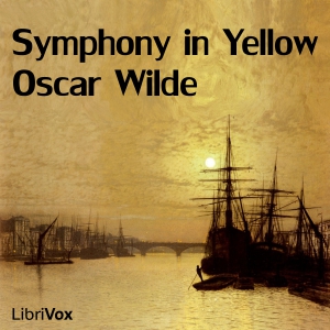 Symphony in Yellow - Oscar Wilde - Free Audio Books Online Audiobooks in English