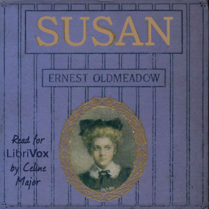 Susan - Ernest Oldmeadow - Free Audio Books Online Audiobooks in English