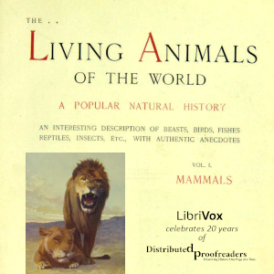 The Living Animals of the World, Volume 1: Mammals - Various - Free Audio Books Online Audiobooks in English