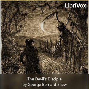 The Devil's Disciple - George Bernard Shaw - Free Audio Books Online Audiobooks in English