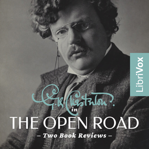 G.K. Chesterton in The Open Road - G. K. Chesterton - Free Audio Books Online Audiobooks in English
