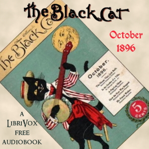 The Black Cat Vol. 02 No. 01 October 1896 - Various - Free Audio Books Online Audiobooks in English