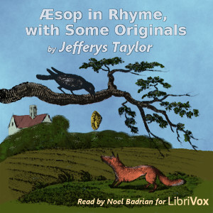 Æsop in Rhyme, with Some Originals - Jefferys Taylor - Free Audio Books Online Audiobooks in English