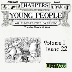 Harper's Young People, Vol. 01, Issue 22, March 30, 1880 - Various - Free Audio Books Online Audiobooks in English