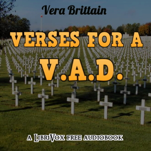 Verses of a V. A. D. - Vera Brittain - Free Audio Books Online Audiobooks in English