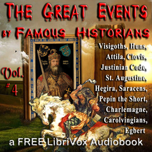 The Great Events by Famous Historians, Volume 4 - Charles F. Horne - Free Audio Books Online Audiobooks in English