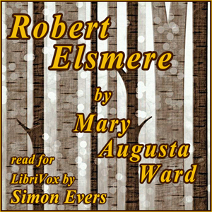 Robert Elsmere - Mary Augusta Ward - Free Audio Books Online Audiobooks in English
