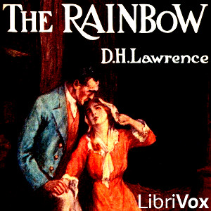 The Rainbow (Version 3) - D. H. Lawrence - Free Audio Books Online Audiobooks in English