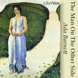 The Man On The Other Side - Ada  Barnett - Free Audio Books Online Audiobooks in English