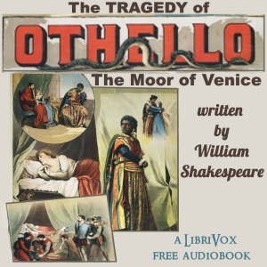 Othello (Version 2) - William Shakespeare - Free Audio Books Online Audiobooks in English