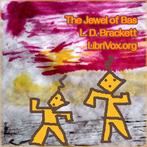 The Jewel of Bas - Leigh Douglass BRACKETT - Free Audio Books Online Audiobooks in English