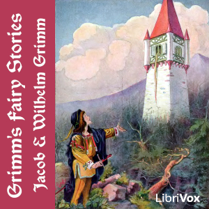 Grimm's Fairy Stories - Jacob & Wilhelm Grimm - Free Audio Books Online Audiobooks in English