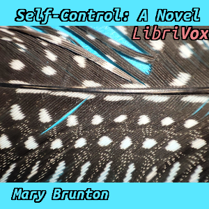 Self-Control: A Novel - Mary Brunton - Free Audio Books Online Audiobooks in English