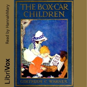 The Box-Car Children (Version  2) - Gertrude Chandler Warner - Free Audio Books Online Audiobooks in English