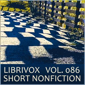Short Nonfiction Collection, Vol. 086 - Various - Free Audio Books Online Audiobooks in English