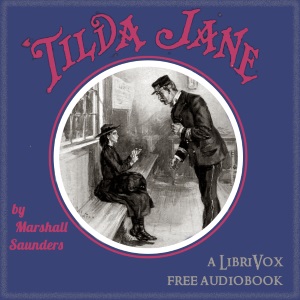 'Tilda Jane - Marshall Saunders - Free Audio Books Online Audiobooks in English