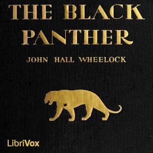 The Black Panther - John Hall Wheelock - Free Audio Books Online Audiobooks in English