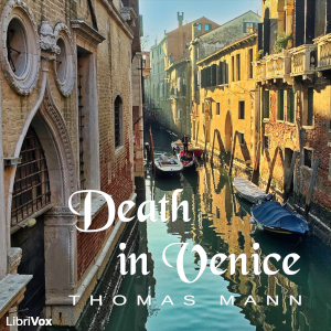 Death in Venice - Thomas MANN - Free Audio Books Online Audiobooks in English
