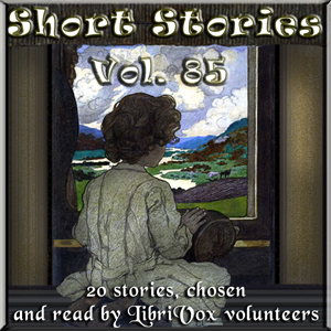 Short Story Collection Vol. 085 - Various - Free Audio Books Online Audiobooks in English
